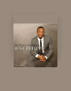 Listen to Tim Spady & Inspiration, watch music videos, read bio, see tour dates & more!