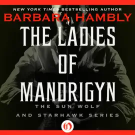 Ladies of Mandrigyn (Unabridged)