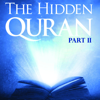 The Hidden Quran, Pt. 2: Surahs 40-47 - Dr. Sayed Ammar Nakshawani