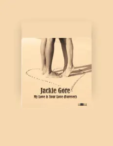 Listen to Jackie Gore, watch music videos, read bio, see tour dates & more!