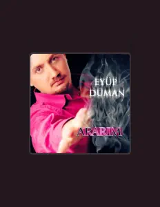 Ascolta Eyüp Duman, guarda video musicali, leggi la biografia, vedi le date del tour & altro!
