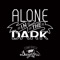 Alone in the dark - Single ジャケット写真