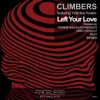 Left Your Love (feat. Yasmine Azaiez) [Remixes] - EP