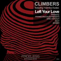 Left Your Love (feat. Yasmine Azaiez) [Barber Remix] — Climbers