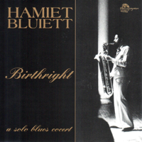 Hamiet Bluiett - Birthright (Live) artwork