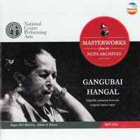 Ragas Ahir Bhairav, Adana and Yaman (Masterworks from the NCPA Archives, April 1974) - Gangubai Hangal, Ustad Sultan Khan & Shesh Giri Hangal