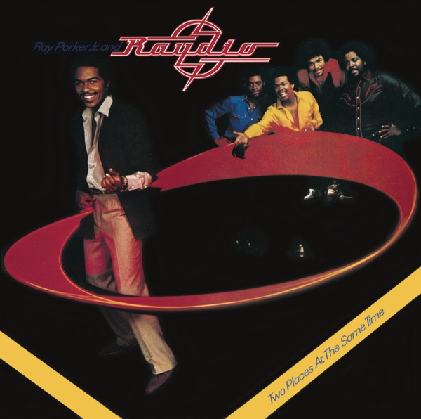 Ray Parker Jr - Two Places At The Same Time