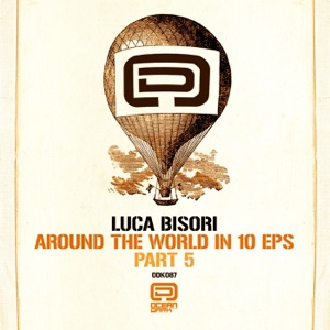 Around the World in 10 Ep's Part 5 - EP