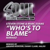 Who's to Blame (Groove Assassin Remix)