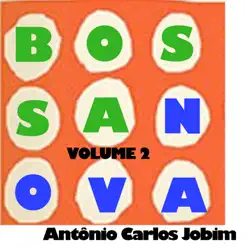 Bossa Nova, Vol. 2 - EP - Antônio Carlos Jobim