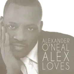 Alex Loves - Alexander O'neal