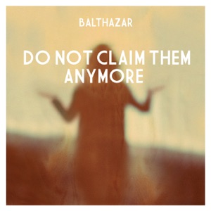 Do Not Claim Them Anymore - Single