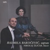 Radmila Bakocevic & NIKOLAJ ŽLIČAR