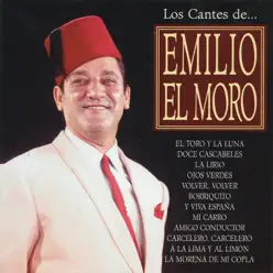 Los Cantes de Emilio El Moro - Emilio El Moro