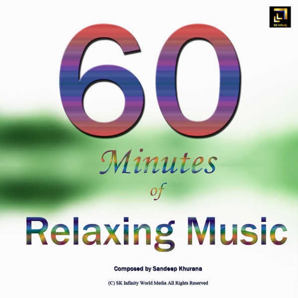 60 Minutes of Relaxing Music