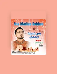 Escucha a Shabbir Abu Talib, mira videos musicales, lee su biografía, consulta las fechas de las gira y más.