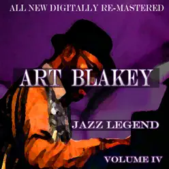 Art Blakey, Vol. 4 - Art Blakey Art Blakey, Vol. 4 - Art Blakey