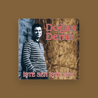 Listen to Doğan Demir, watch music videos, read bio, see tour dates & more!