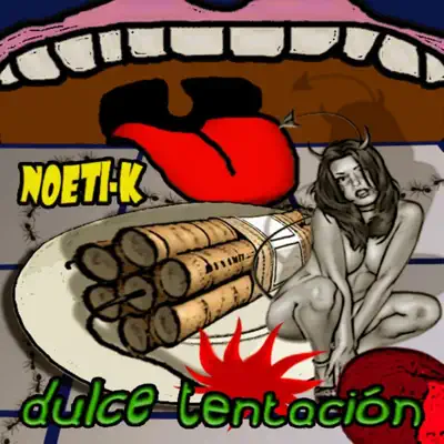 Dulce Tentación - EP - Noeti-K