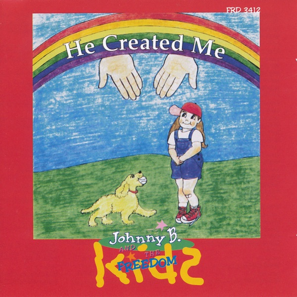 He Created Me (feat. The Freedom Kids)