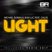 Light (feat. Chloe) - Single - Michael Burian & Jean Luc