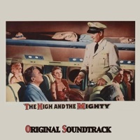 Theme from 'The High and the Mighty' (From 'The High and the Mighty' Original Soundtrack) - Single - Dimitri Tiomkin