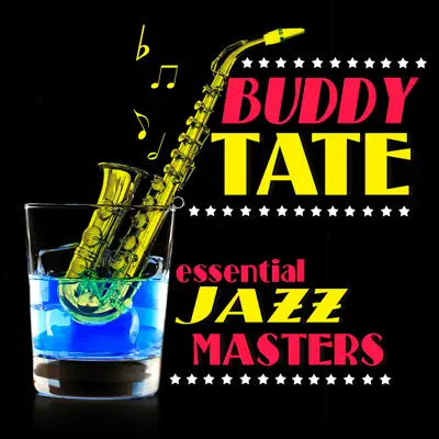 Essential Jazz Masters - Buddy Tate