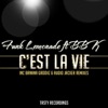 C'est la Vie (feat. BBK) - Single