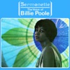 Sermonette - The Voice of Billie Poole