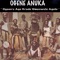 Alusi Nne Nnam Na Oyibo Ka - Ogene Anuka lyrics