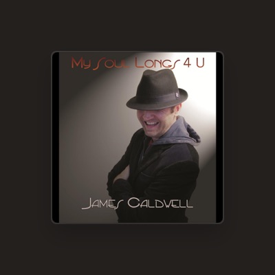 Listen to James Caldwell, watch music videos, read bio, see tour dates & more!