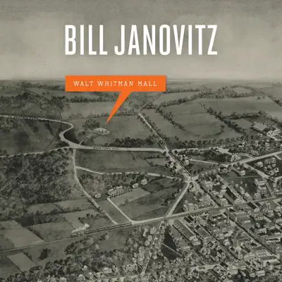 Walt Whitman Mall - Bill Janovitz