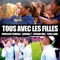 Tous avec les filles (feat. Admiral T, Myriam Abel & Perle Lama) - Single
