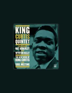 Dengarkan King Curtis Quintet, tonton video musik, baca bio, lihat tanggal tur & lainnya!
