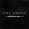 Vive Le Roi - Five Knives lyrics