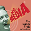 Mr. Media: The Danny Trejo Interview - Danny Trejo