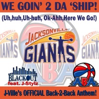 We Goin' 2 Da 'Ship! (Uh Huh, Here We Go) [Radio edit] [feat. J-Styles] - Single - Blackout & J-Styles