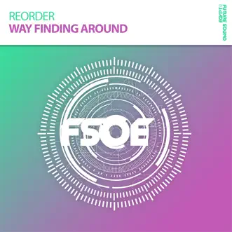 Way Finding Around - Single by ReOrder album reviews, ratings, credits