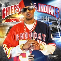 Chiefs & Indians - Shoboat