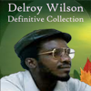 Definitive Collection - Delroy Wilson