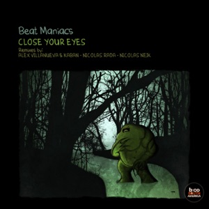 Close Your Eyes