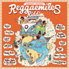 Reggaemiles Riddim Selection - Various Artists