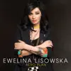 Ewelina Lisowska - Jutra Nie Bedzie