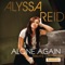 Alone Again (feat. Jump Smokers) - Alyssa Reid lyrics