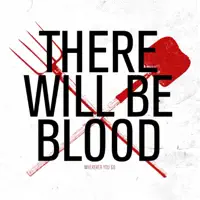 River Flowing — There Will Be Blood
