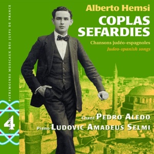 Alberto Hemsi: Coplas Sefardies - Chansons judéo-espagnoles (Spanish Jewish Classical Music)