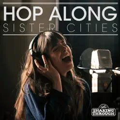 Sister Cities - Single - Hop Along Sister Cities - Single - Hop Along
