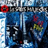 Les Sales Majestés