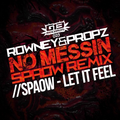 No Messin / Let It Feel - Single