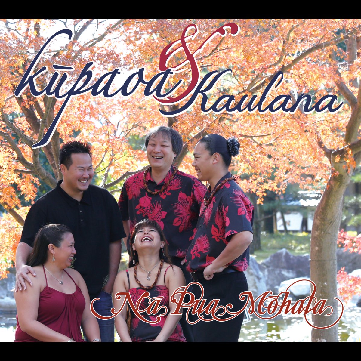 Na Pua Mohala by Kupaoa & Kaulana on Apple Music